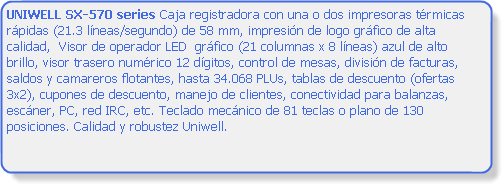Caja Registradora SX-570 series